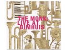 The Monk: Live at Bimhuis 