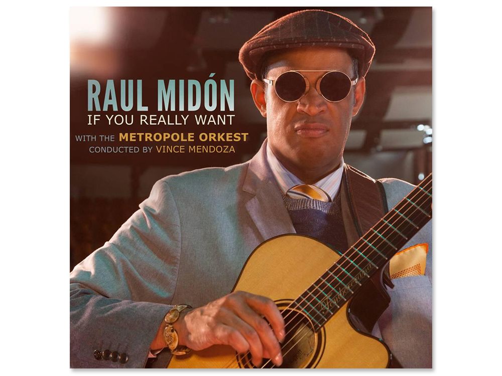 Raul Mídon If You Really Want