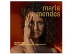 Maria Mendes Close To Me