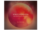 Vince Mendoza & Metropole Orkest Olympians - CD