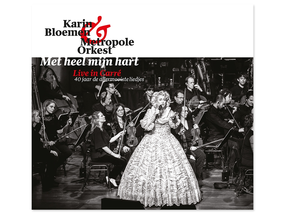 Karin Bloemen & Metropole Orkest Met heel mijn hart - Live in Carré