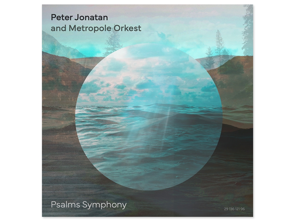 Peter Jonatan & Metropole Orkest Psalms Symphony ft. Groot Omroepkoor