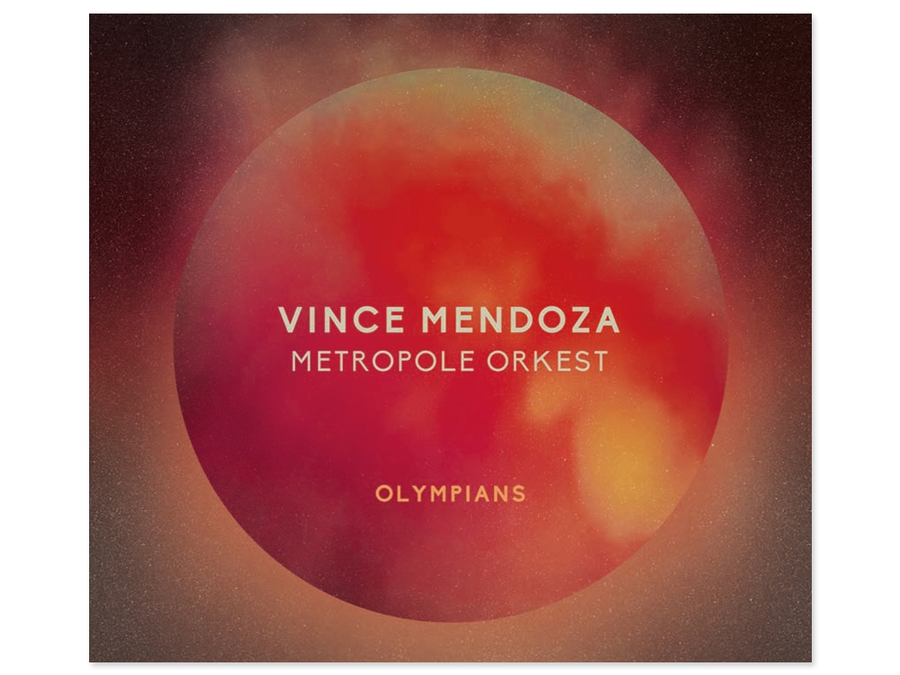 Vince Mendoza & Metropole Orkest Olympians - Vinyl